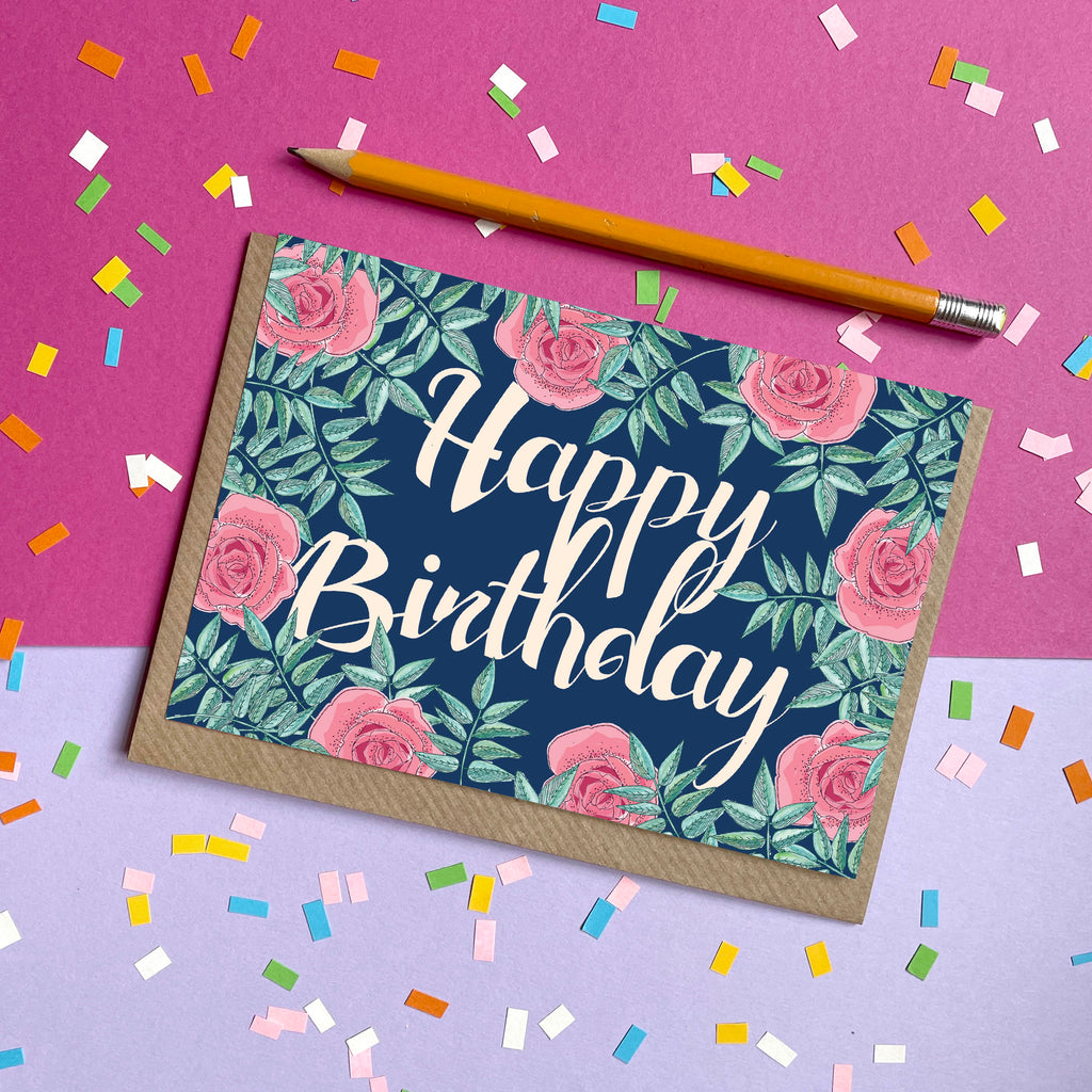 Happy Birthday Rose - Greetings Card