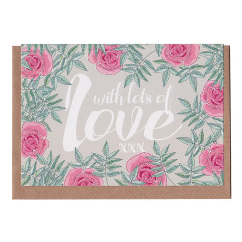 With Lots of Love - Greetings Card